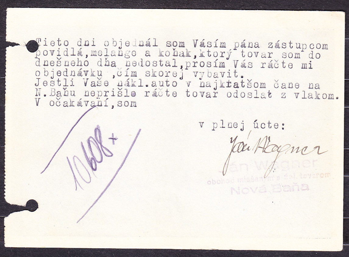 SLOVENSKÝ ŠTÁT 1940, poštový lístok. OBCHOD S MIEŠANÝM A ŽELEZNÝM TOVAROM, PREDAJ ZBRANÍ, STRELIVA A STAVEBNÉHO MATERIÁLU, JÁN WAGNER - NOVÁ BAŇA.