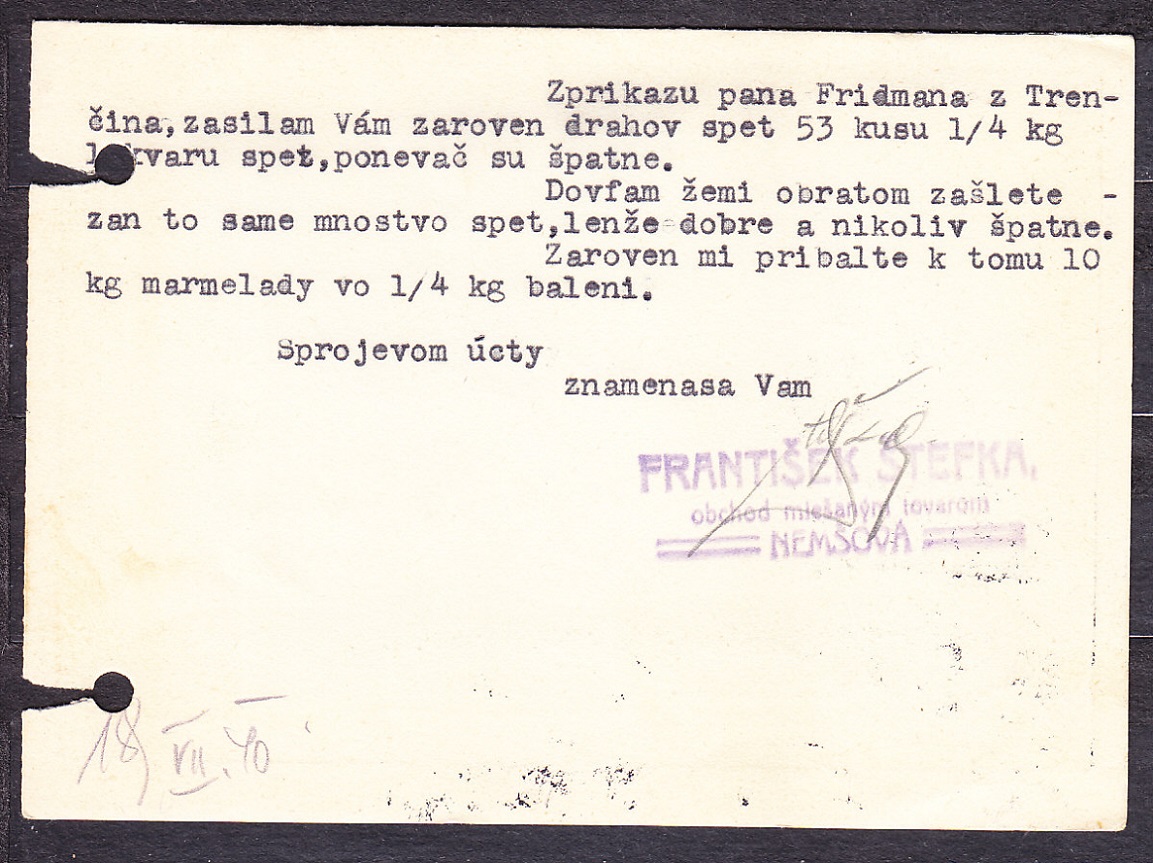 SLOVENSKÝ ŠTÁT 1940, poštový lístok. OBCHOD S MIEŠANÝM TOVAROM A LAHôDKAMI, FRANTIŠEK ŠTEFKA - NEMŠOVÁ.