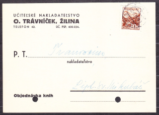 SLOVENSKÝ ŠTÁT 1943, poštový lístok. UČITEĽSKÉ NAKLADATEĽSTVO, O. TRÁVNÍČEK - ŽILINA.