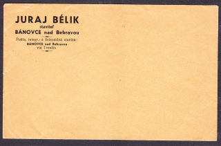 SLOVENSKÝ ŠTÁT, nepoužitá obálka. STAVITEĽ, JURAJ BÉLIK - BÁNOVCE NAD BEBRAVOU.