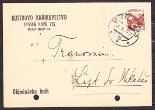 SLOVENSKÝ ŠTÁT 1944, poštový lístok. KUSTROVO KNÍHKUPECTVO - SPIŠSKÁ NOVÁ VES.