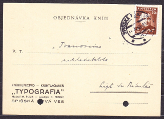 SLOVENSKÝ ŠTÁT 1942, poštový lístok. KNÍHTLAČIAREŇ TYPOGRAFIA, M. PUMA - SPIŠSKÁ NOVÁ VES. ARIZÁTOR !