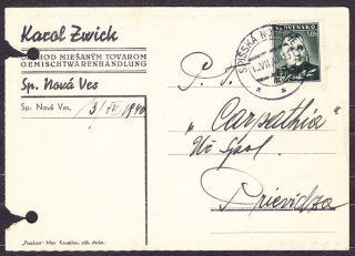 SLOVENSKÝ ŠTÁT 1940, poštový lístok. OBCHOD S MIEŠANÝM TOVAROM, KAROL ZWICK - SPIŠSKÁ NOVÁ VES.