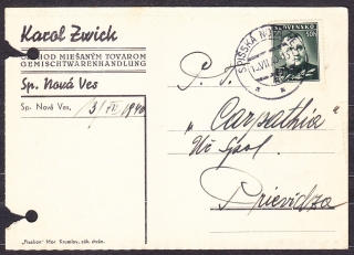 SLOVENSKÝ ŠTÁT 1940, poštový lístok. OBCHOD S MIEŠANÝM TOVAROM, KAROL ZWICK - SPIŠSKÁ NOVÁ VES.
