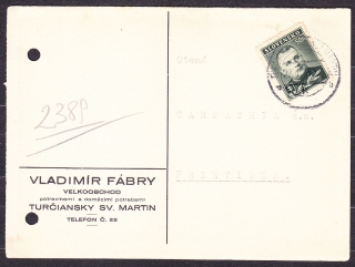 SLOVENSKÝ ŠTÁT 1940, poštový lístok. VEĽKOOBCHOD S POTRAVINAMI A DOMÁCIMI POTREBAMI - MARTIN.