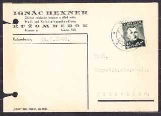 SLOVENSKÝ ŠTÁT 1940, poštový lístok. OBCHOD S MIEŠANÝM TOVAROM A SKLAD MÚKY, IGNÁC HEXNER - RUŽOMBEROK. LIKVIDÁCIA PODNIKU !