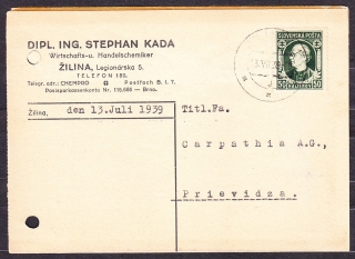 SLOVENSKÝ ŠTÁT 1939, poštový lístok. KOMERČNÝ CHEMIK, DIPL. ING. STEPHAN KADA - ŽILINA.