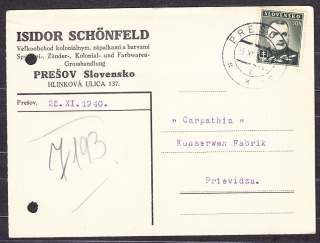 SLOVENSKÝ ŠTÁT 1940, poštový lístok. VEĽKOOBCHOD S FARBAMI A ZÁPALKAMI, ISIDOR SCHONFELD - PREŠOV.