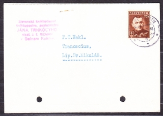 SLOVENSKÝ ŠTÁT 1942, poštový lístok. SLOVENSKÁ KNÍHTLAČIAREŇ JÁNA TRKÓCYHO, J. E. RIZMAN - DOLNÝ KUBÍN.