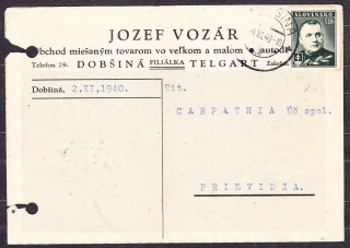 SLOVENSKÝ ŠTÁT 1940, poštový lístok. OBCHOD S MIEŠANÝM TOVAROM, JOZEF VOZÁR - DOBŠINÁ.