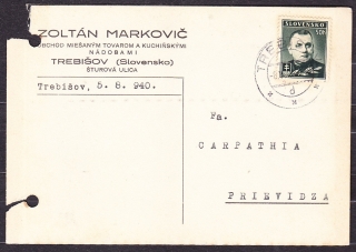 SLOVENSKÝ ŠTÁT 1940, poštový lístok. OBCHOD S MIEŠANÝM TOVAROM a KUCHYNSKÝMI NÁDOBAMI, ZOLTÁN MARKOVIČ - TREBIŠOV.